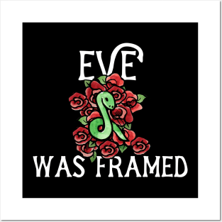 Eve was framed Posters and Art